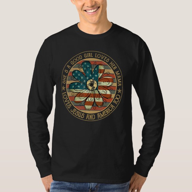 Camiseta American Flag Daisy Sheu2019s Good Girl Loves Her  (Anverso)