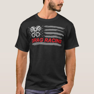 Camiseta American Flag Drag Racing Car Lover Gift Idea MM 