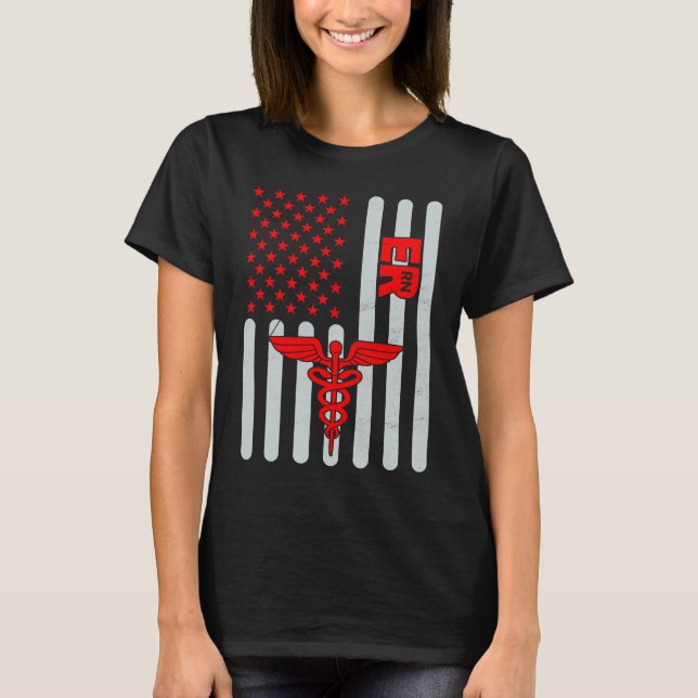 Camiseta American Flag ER Nurse Emergency Nursing Assistant (Anverso)