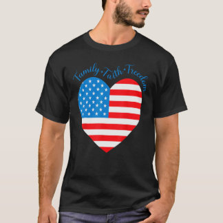 Camiseta American Flag Heart Faith Family Freedom 4th Of Ju