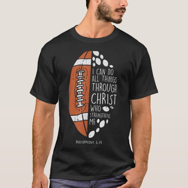 Camiseta American Football I Can Do Things Bible God Jesus  (Anverso)