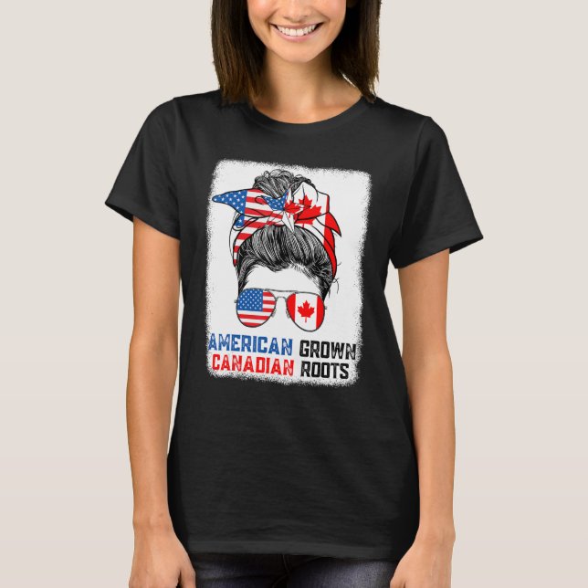 Camiseta American Grown Canadian Roots Messy Bun Hair Canad (Anverso)
