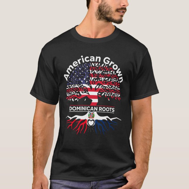 Camiseta American Grown Dominican Roots American Dominican  (Anverso)