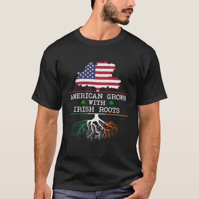 Camiseta American Grown Irish Roots St Patrick s Day Irelan (Anverso)