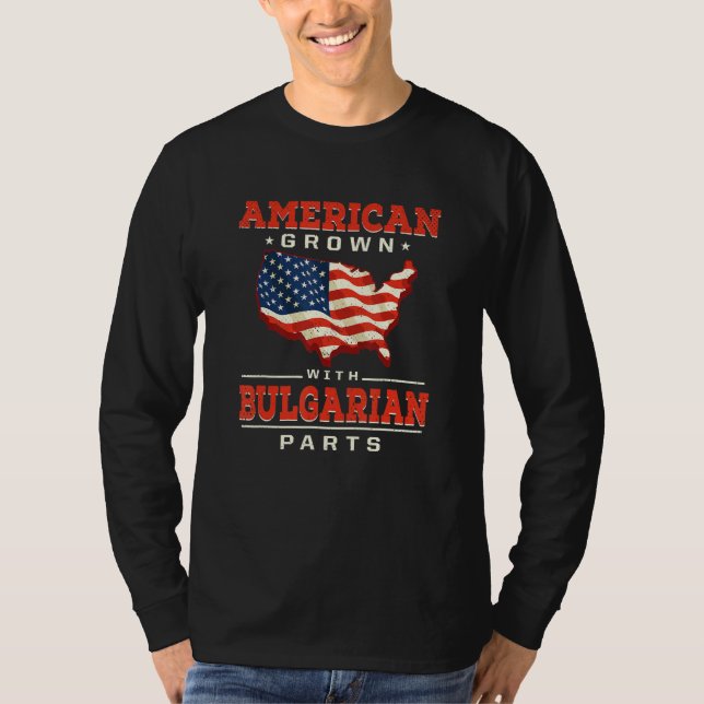 Camiseta American Grown with Bulgarian Parts Patriotic Bulg (Anverso)