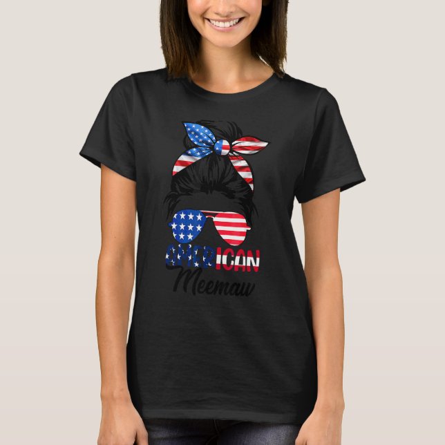 Camiseta American Meemaw Messy Bun Coincidiendo Con El 4 De (Anverso)