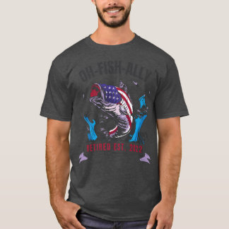 Camiseta American O-Fish-Ally Retired Since 2022 Fishing Re