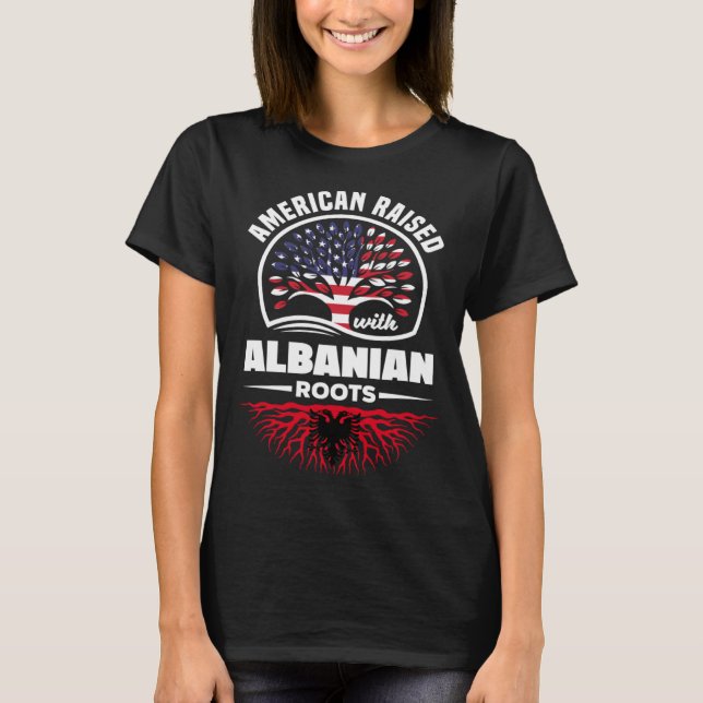 Camiseta American Raised With Albanian Roots Albanian Alban (Anverso)