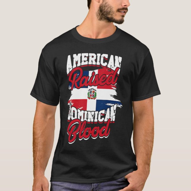 Camiseta American raised with dominican roots  Dominican Pr (Anverso)