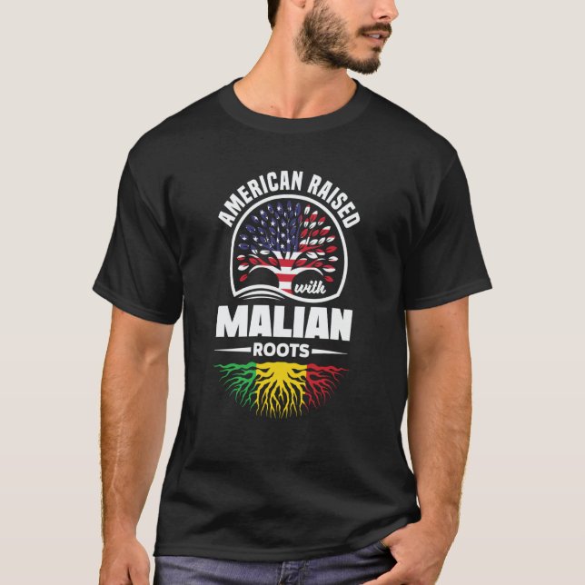 Camiseta American Raised With Malian Roots Mali Malian Mali (Anverso)