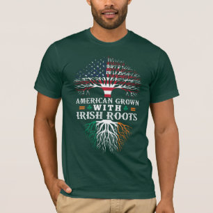 Camiseta ¡AMERICANO crecido con las raíces IRLANDESAS!