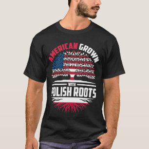 Camiseta Americano crecido con raíces polacas familia de la