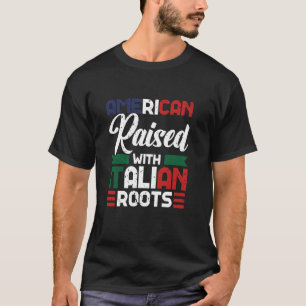 Camiseta Americano Criado Con Raíces Italianas Italia A
