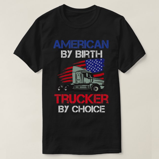 Camiseta Americano por camionera de nacimiento por elección (Diseño del anverso)