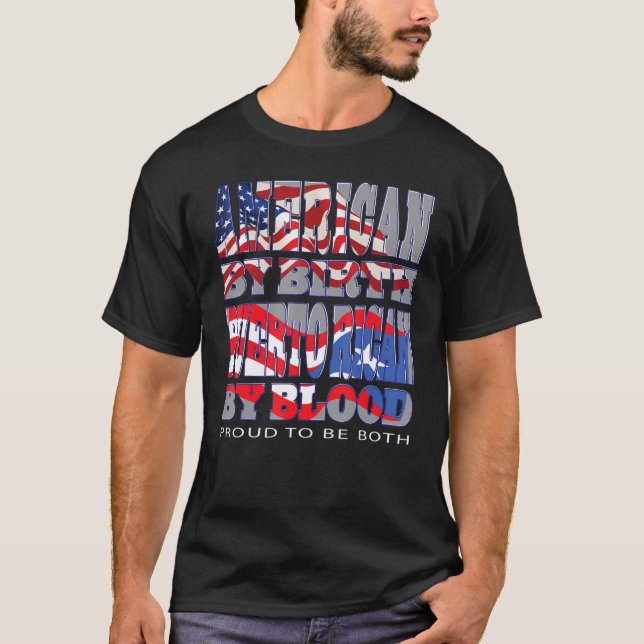 Camiseta Americano Por Nacimiento Puertorriqueño Por Sangre (Anverso)