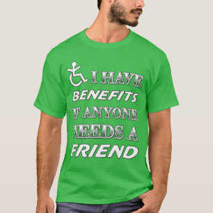 Camiseta Amiga de beneficios por discapacidad divertida Hum