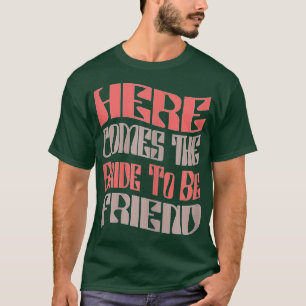 Camiseta Amiga Divertida de la Novia Para Casarse Retro Coi