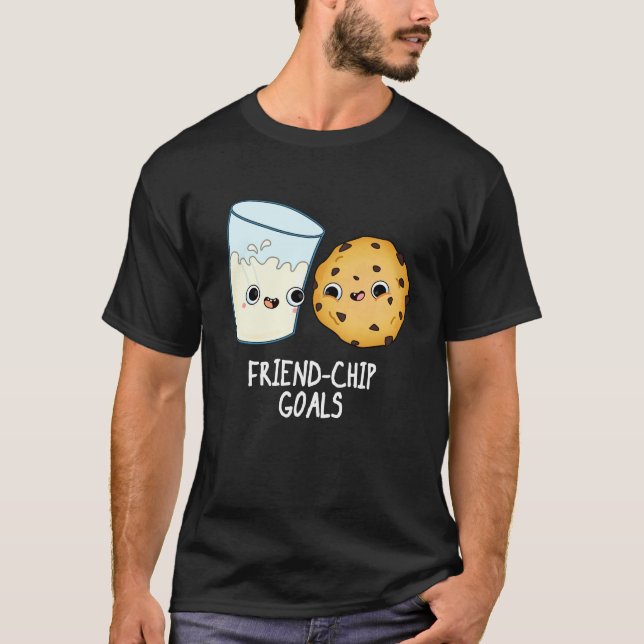 Camiseta Amigo-Chip Goals Funny Milk Cookies Pun Dark BG (Anverso)