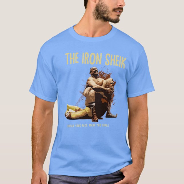 Camiseta amigo de Iron Sheik (Anverso)