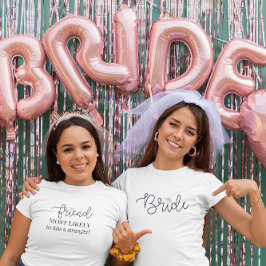 Camiseta Amigo de la novia personalizado más probable solte