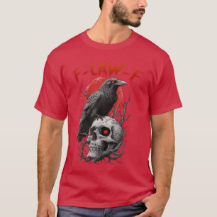 Camiseta Amigo divertido de cuervo FCawF F Caw F