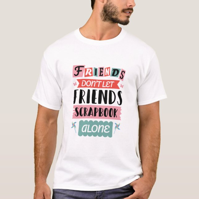 Camiseta Amigos amables no permiten que los amigos escriban (Anverso)