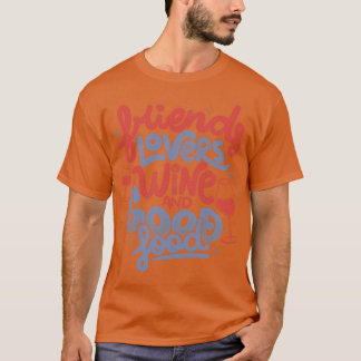Camiseta Amigos amantes del vino y la buena comida de Tobe 