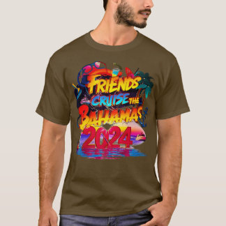 Camiseta Amigos Cruzan Bahamas 2024 Divertido Viajando Su
