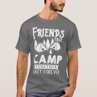 Camiseta Amigos de Camping Amigos para siempre