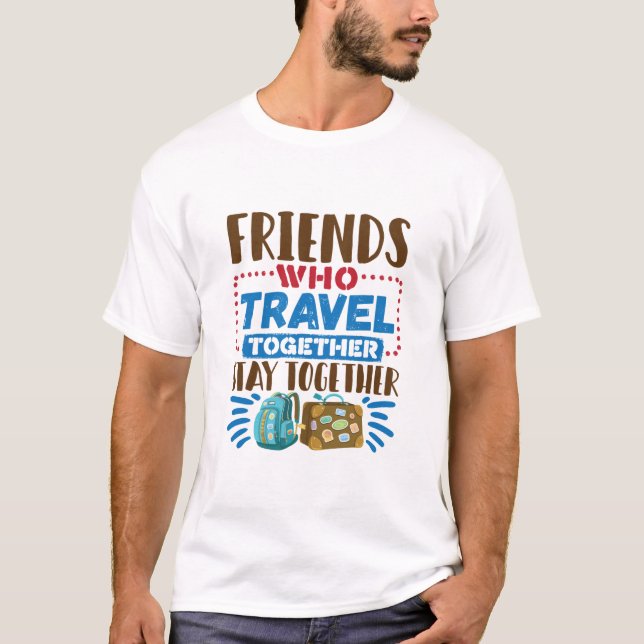 Camiseta Amigos de los Viajes de los Budistas que viajan ju (Anverso)