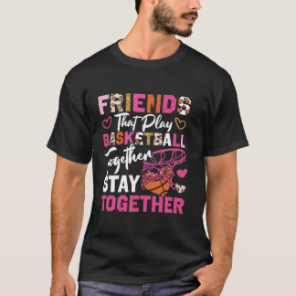Camiseta Amigos del baloncesto del baloncesto amigos amigos