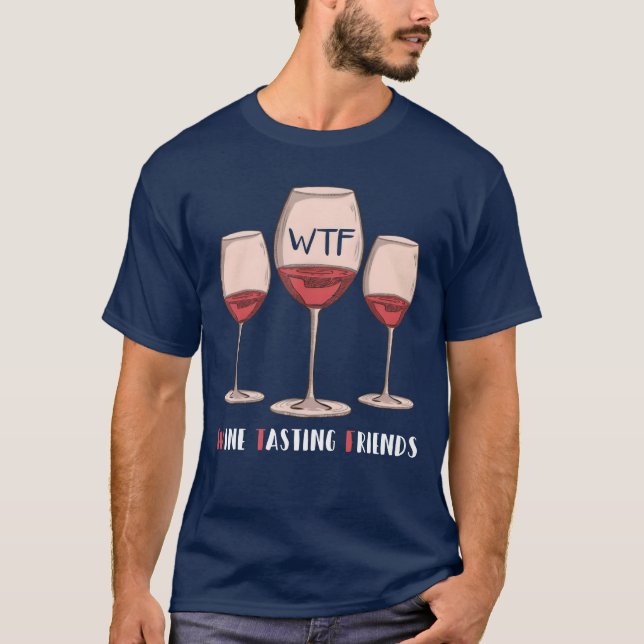 Camiseta Amigos del vino Rojo Bebiendo Gafas WTF Winasting  (Anverso)