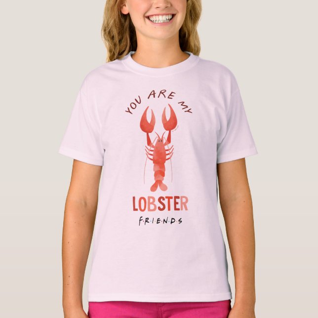 Camiseta AMIGOS™ | Eres Mi Gráfica De Acuarela De Lobster (Anverso)