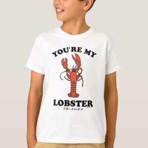 Camiseta AMIGOS™ Eres mi Lobster