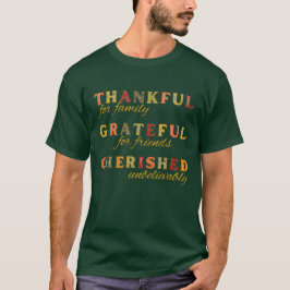 Camiseta Amigos familiares agradecidos, agradecidos y aprec