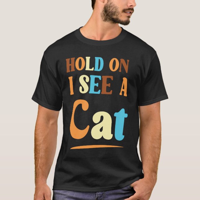 Camiseta Amigos felinos se aferran a ver a un gato como un  (Anverso)