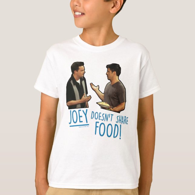 Camiseta AMIGOS™ ¡Joey no comparte comida! (Anverso)