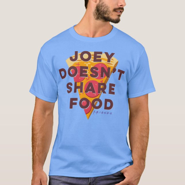 Camiseta Amigos Joey No Comparte Comida familiar (Anverso)