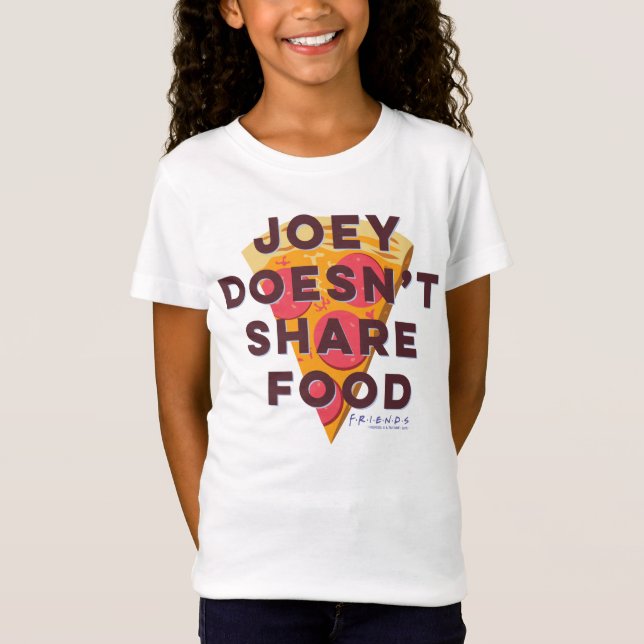 Camiseta AMIGOS™ | Joey no comparte comida - Pizza (Anverso)