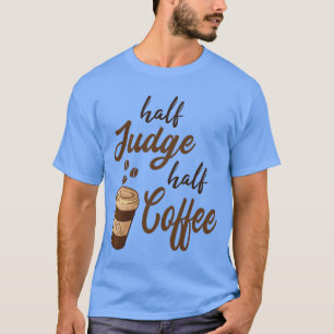 Camiseta Amigos medio juez medio café