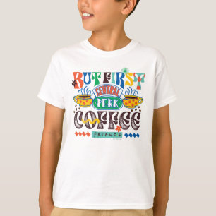 Camiseta AMIGOS™ Pero el primer café vibrante gráfico