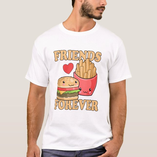 Camiseta Amigos por siempre Burger and Fries Humor (Anverso)