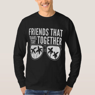 Camiseta Amigos Que Viajan Juntos Permanecen Juntos Cabo 20