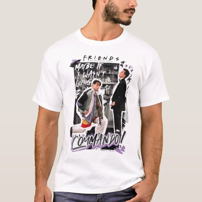 Camiseta AMIGOS™ | Quizá si no fuera a commando! (Anverso)