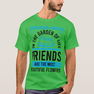 Camiseta Amigos son el chico más bello de las flores