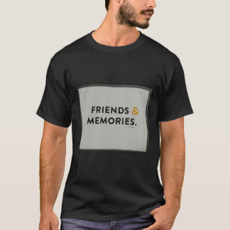 Camiseta Amigos y Recuerdos