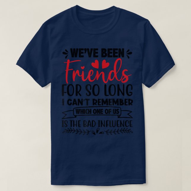 Camiseta Amistad 2 Mejor Cita del Día Bestie De Dos Amigos  (Diseño del anverso)