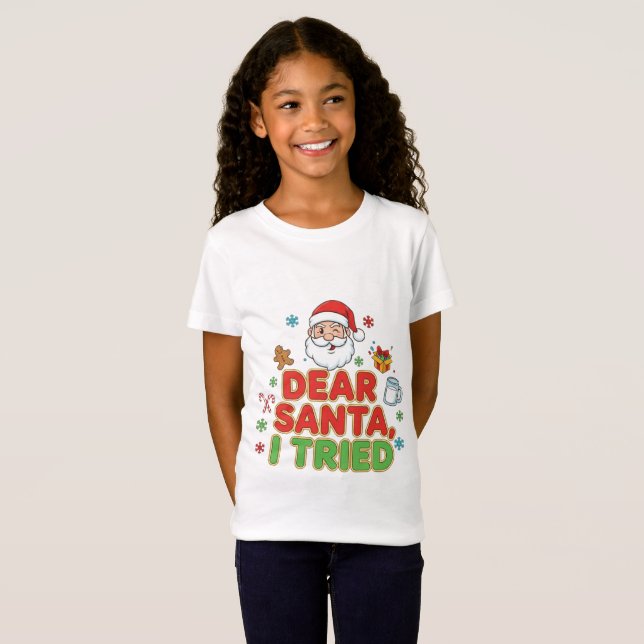 Camiseta AMITA | Dear Santa, I Tried - Funny Christmas (Anverso completo)