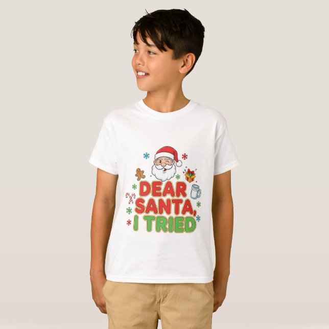 Camiseta AMITA | Dear Santa, I Tried - Funny Christmas (Anverso completo)