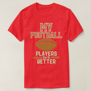 Camiseta Ammo Apparel USA Mis jugadores de fútbol lo hacen 